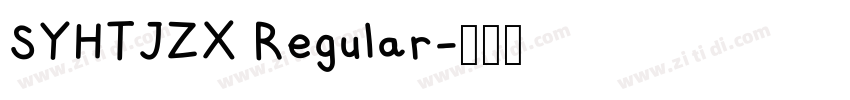 SYHTJZX Regular字体转换